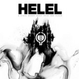 Helel - A Sigil Burnt Deep Into The Flesh